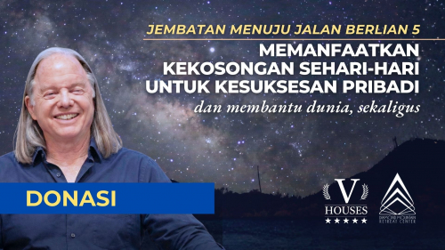 ⛰️ Jembatan Menuju Jalan Berlian 5 Menggunakan Kekosongan Sehari-hari untuk Kesuksesan Pribadi dan untuk Membantu Dunia, Sekaligus